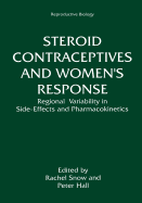 Steroid Contraceptives and Women's Response: Regional Variability in Side-Effects and Steroid Pharmacokinetics