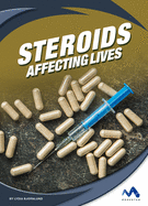 Steroids: Affecting Lives