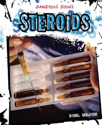 Steroids - Benjamin, Daniel