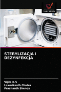 Sterylizacja I Dezynfekcja