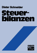 Steuerbilanzen: Rechnungslegung ALS Messung Steuerlicher Leistungsfahigkeit