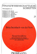 Steuerinzidenz: Methodologische Grundlagen Und Empirisch-Statistische Probleme Von Laenderstudien