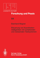 Steuerung Von Koordinatenmegerten Mit Schlatenden Und Messenden Tastsystemen