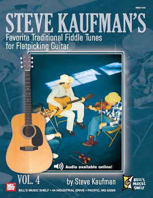 Steve Kaufman's Fav. Trad. Fiddle Tunes - Steve Kaufman