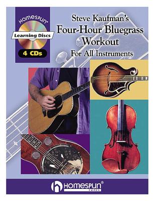 Steve Kaufman's Four-Hour Bluegrass Workout - Kaufman, Steve