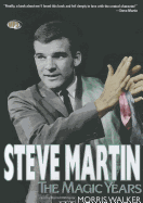 Steve Martin: The Magic Years
