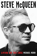 Steve McQueen: Living on the Edge