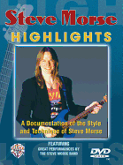 Steve Morse Highlights: A Documentation of the Style and Technique of Steve Morse, DVD