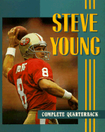 Steve Young: Complete Quarterback