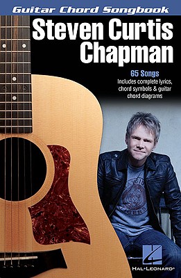 Steven Curtis Chapman - Chapman, Steven Curtis