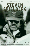 Steven Spielberg: The Unauthorized Biography