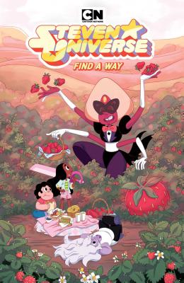 Steven Universe: Find a Way (Vol. 5): Find a Way - Sugar, Rebecca (Creator), and Kraft, Grace