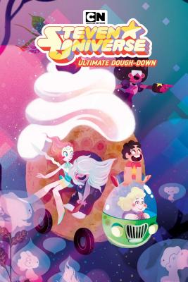 Steven Universe: Ultimate Dough-Down - Sugar, Rebecca (Creator), and Perper, Talya, and Alvarez Gomez, Lorena