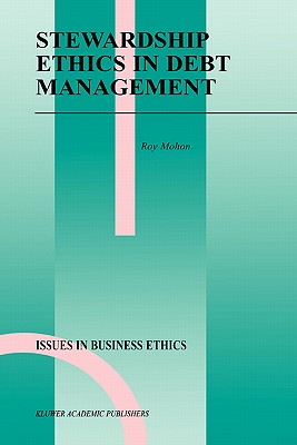 Stewardship Ethics in Debt Management - Mohon, Roy