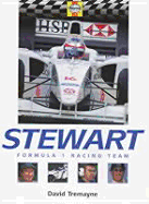 Stewart Formula 1 Racing Team - Haynes Publishing, and Tremayne, David