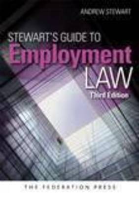 Stewart's Guide To Employment Law - Stewart, Andrew