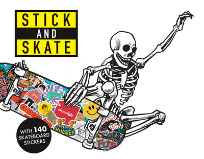 Stick and Skate: Skateboard Stickers - Stickerbomb