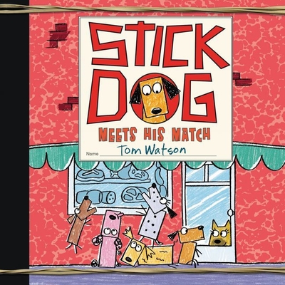 Stick Dog Meets His Match - Eiden, Andrew (Read by), and Watson, Tom