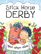 Stick Horse Derby