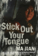 Stick Out Your Tongue - Jian, Ma