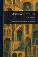 Sticks and Stones