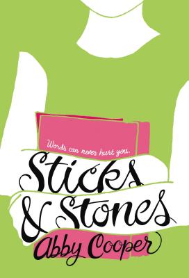 Sticks & Stones - Cooper, Abby