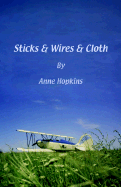 Sticks & Wires & Cloth
