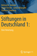 Stiftungen in Deutschland 1:: Eine Verortung