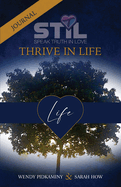 STIL Thrive In Life Journal