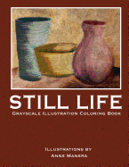 Still Life Grayscale Illustration Coloring Book