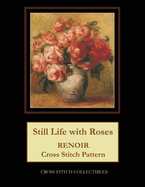 Still Life with Roses: Renoir Cross Stitch Pattern