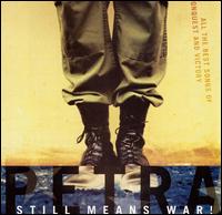 Still Means War! - Petra