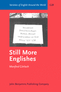 Still More Englishes