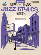 Still More New Orleans Jazz Styles Duets: Early Intermediate Level