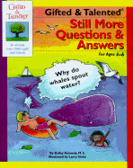 Still More Questions & Answers: For Ages 4-6