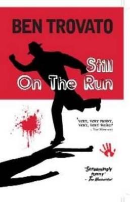 Still on the Run - Trovato, Ben