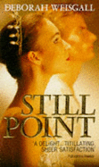 Still Point - Weisgall, Deborah