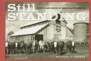Still Standing: A Postcard Book of Barn Photographs