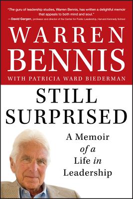Still Surprised C - Bennis, Warren, and Biederman, Patricia Ward