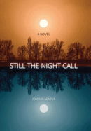 Still the Night Call