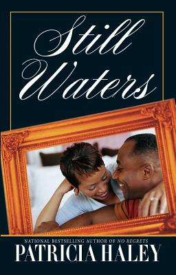 Still Waters - Haley, Patricia