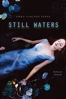 Still Waters - Berne, Emma Carlson