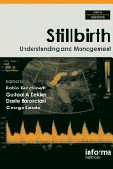 Stillbirth: Understanding and Management