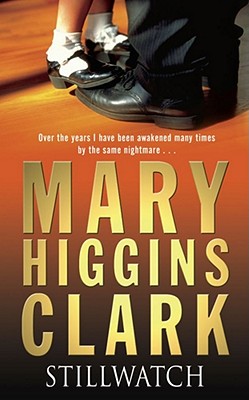 Stillwatch - Clark, Mary Higgins