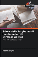 Stima della larghezza di banda nelle reti wireless Ad Hoc