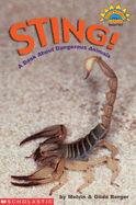 Sting!: A Book about Dangerous Animals - Berger, Melvin Berger