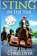 Sting in the Tail: Book One the Rocket Series