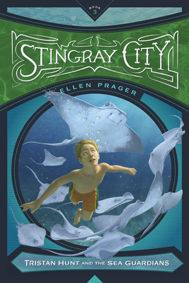 Stingray City - Prager, Ellen, Ph.D.