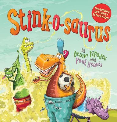 Stink-o-saurus (PB) - Yipadee, Deano