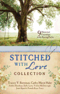 Stitched with Love Romance Collection: 9 Historical Courtships Begin in the Sewing Parlor